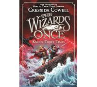 The Wizards of Once: Knock Three Times: 3