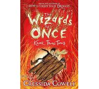 The Wizards Of Once. Knock Three Times: Book 3