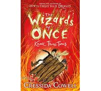 The Wizards Of Once. Knock Three Times: Book 3