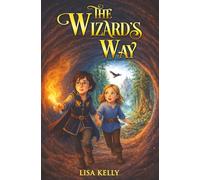 The Wizard's Way (Adventures in O'Mirra)