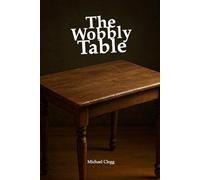 The Wobbly Table: How I Fumbled My Way into God’s Rest and Found Love Anyway