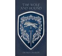 The Wolf and Hound: An Epic Fantasy Adventure: 1 (Fall of the Phoenix)