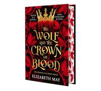 The Wolf and the Crown of Blood – 1 (Broken Accords) – Edición limitada de lujo