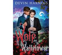 The Wolf and the Wallflower