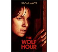 The Wolf Hour [USA] [DVD]