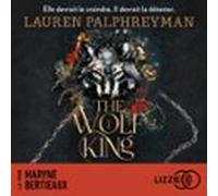 The Wolf King - Tome 1