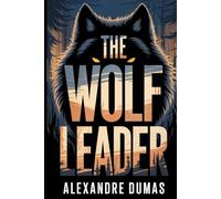 The Wolf Leader: A New Translation