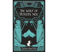 The Wolf of Dunsta Noc (The Last Eclipse)