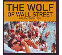 The Wolf of Wall Street: Music from the Motion Picture