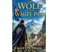 The Wolf Of White Pass
