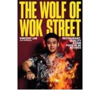 The Wolf Of Wok Street
