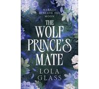 The Wolf Prince's Mate