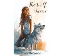 The Wolf Queen