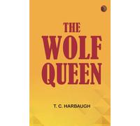 The Wolf Queen