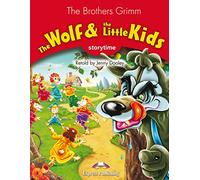 THE WOLF & THE LITTLE KIDS (STORY TIME RED)