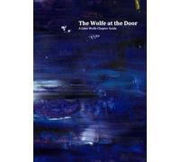 The Wolfe at the Door: A Gene Wolfe Chapter Guide