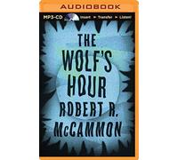 The Wolf's Hour by Robert McCammon (2014-10-28)