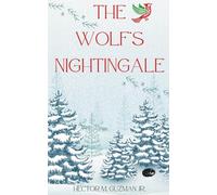 The Wolf's Nightingale