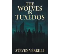 The Wolves In Tuxedos