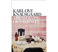 The Wolves of Eternity: An immersive and enthralling novel from The Sunday Times bestselling author (The Morning Star)