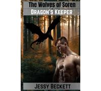 The Wolves of Soren Dragon's Keeper