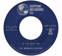 The Womack Sisters - If You Want Me + I Just Don’T Want You (To Say Goodbye) [Vinilo]