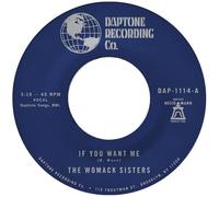 The Womack Sisters - If You Want Me + I Just Don’T Want You (To Say Goodbye) [Vinilo]