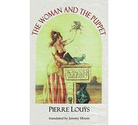 The Woman and the Puppet (Dedalus European Classics)