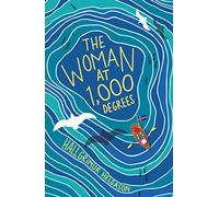 The Woman at 1,000 Degrees: The International Bestseller