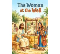 The Woman At The Well