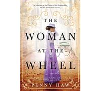 The Woman at the Wheel: A Novel