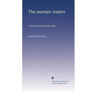 The woman-haters: A yarn of Eastboro Twin-lights