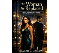 The Woman He Replaced: Divorce, Deception, and a Marriage That Was Never What It Seemed