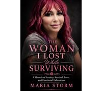 The Woman I Lost While Trying to Surviving
