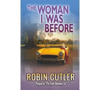 The Woman I was Before (Charleston Confessions)