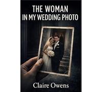 The Woman in my Wedding Photo