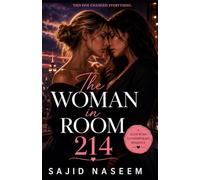 The Woman in Room 214: A Slow-Burn Contemporary Romance