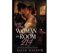 The Woman in Room 214: A Slow-Burn Contemporary Romance