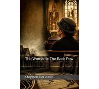 The Woman In The Back Pew