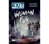 The Woman in the Fog: A Puzzle Graphic Novel (Exit: The Book)