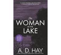 The Woman in the Lake: A Page-Turning Amateur Sleuth Mystery Novel Full of Twists: 2 (Rookie Reporter Amateur Sleuth Mystery)