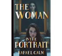 The Woman in the Portrait: A Psychological Thriller of Secrets and Identity