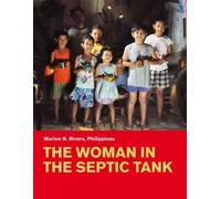 The Woman in the Septic Tank (Langue VO tagalog Sous-titres français, deutsch, english)