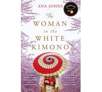 The Woman in the White Kimono: A BBC Radio 2 Book Club Pick