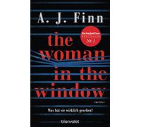 The Woman in the Window - Was hat sie wirklich gesehen?: Der New-York-Times-Bestseller