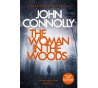 The Woman In The Woods: A Charlie Parker Thriller: 16.
