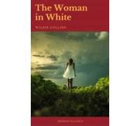The Woman In White (cronos Classics) (ebook)
