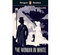The Woman In White (PENGUIN READERS) - 9780241463369