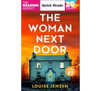 The Woman Next Door: Quick Reads 2026: Don’t miss the brand-new addictive psychological suspense thriller for 2026!