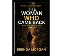 The Woman Who Came Back (Rapid River Country)